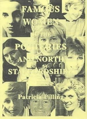 Seller image for Famous Women of North Staffordshire for sale by WeBuyBooks
