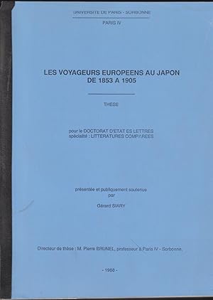 Image du vendeur pour Les Voyageurs europens au Japon de 1853  1905 mis en vente par Librairie Lalibela