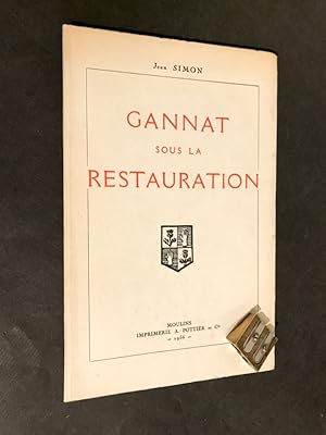 Gannat sous la Restauration.