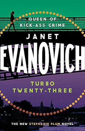 Imagen del vendedor de Turbo Twenty-Three: A fast-paced adventure full of murder, mystery and mayhem a la venta por WeBuyBooks