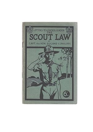 Immagine del venditore per THE SCOUT LAW Ltters to a Patrol Leader (First Series) venduto da Books for Amnesty, Malvern