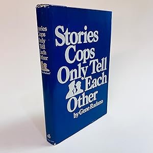 Seller image for Stories cops Only Tell Each Other for sale by Books 4 Ewe