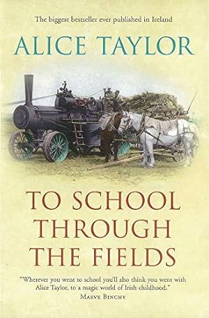 Seller image for To School Through the Fields for sale by WeBuyBooks