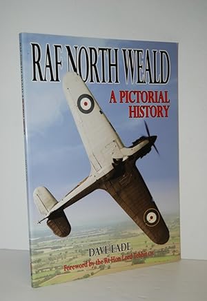 Bild des Verkufers fr RAF North Weald A Pictorial History zum Verkauf von Nugget Box  (PBFA)