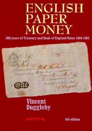 Bild des Verkufers fr English Paper Money: 300 Years of Treasury and Bank of England Notes zum Verkauf von WeBuyBooks