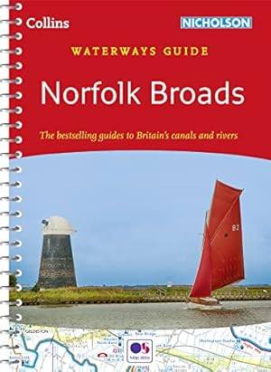 Seller image for Norfolk Broads: For everyone with an interest in Britain  s canals and rivers (Collins Nicholson Waterways Guides) for sale by WeBuyBooks