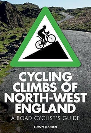 Imagen del vendedor de Cycling Climbs of North-West England a la venta por WeBuyBooks