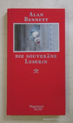 Bild des Verkufers fr Die souverne Leserin. Aus dem Englischen von Ingo Herzke. 4. Auflage. Berlin, Wagenbach, 2008. 114 S., 3 Bl. Or.-Lwd. mit farbigem Deckelbild. (Salto). (ISBN 9783803112545). zum Verkauf von Jrgen Patzer