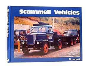Bild des Verkufers fr Scammell Vehicles zum Verkauf von WeBuyBooks