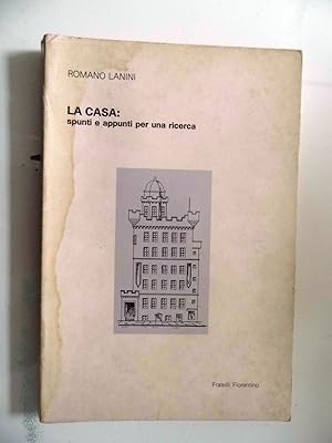 LA CASA: spunti e appunti per una ricerca