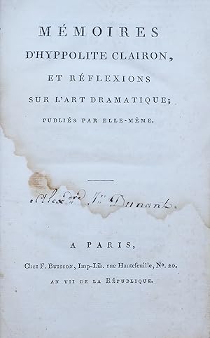 Mémoires d'Hyppolite Clairon et réflexions sur l'art dramatique ; publiés par elle-même