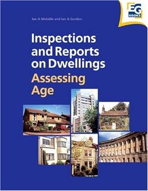Bild des Verkufers fr Inspections and Reports on Dwellings: Assessing Age zum Verkauf von WeBuyBooks