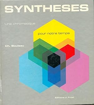 Imagen del vendedor de Synthses : une chromatique pour notre temps a la venta por Papier Mouvant