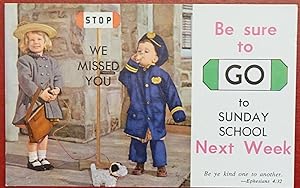 Vintage Sunday School Postcard - Stop, We Missed You