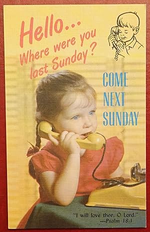 Vintage Sunday School Postcard - Hello.Where Were You Last Sunday?.