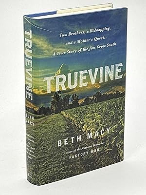 Seller image for TRUEVINE: Two Brothers, a Kidnapping, and a Mother's Quest: A True Story of the Jim Crow South. for sale by Bookfever, IOBA  (Volk & Iiams)