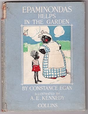 Seller image for Epaminondas Helps In The Garden for sale by HAUNTED BOOKSHOP P.B.F.A.