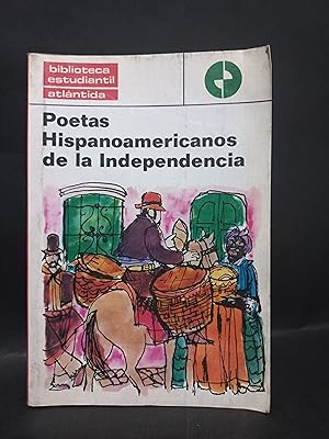 Image du vendeur pour POETAS HISPANOAMERICANOS DE LA INDEPENDENCIA mis en vente par Libros de Ultramar Alicante