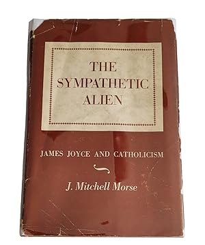 Immagine del venditore per Sympathetic Alien James Joyce and Catholicism venduto da Orphaned Artifacts LLC