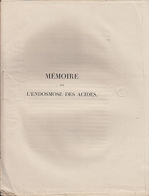 Imagen del vendedor de Mmoire sur l'endosmose des acides (lu  l'acadmie des Sciences le 19 octobre 1835) a la venta por LIBRAIRIE PIMLICO