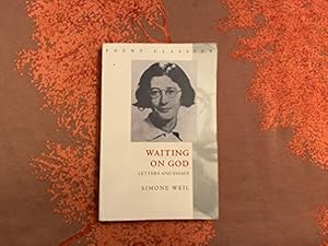 Immagine del venditore per Waiting on God: Letters and Essays (Fount Classics) venduto da WeBuyBooks