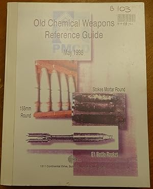 Old Chemical Weapons Reference Guide - May 1998