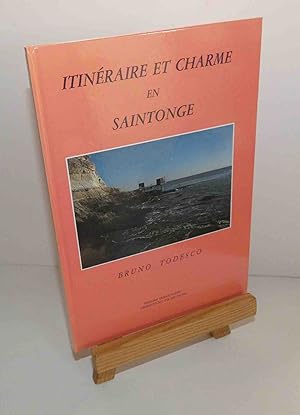 Itinéraire et charme en Saintonge. English translation - Übersetzung ins Deutsche. Cognac : Press...