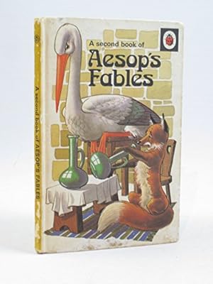 Immagine del venditore per A Second Book of Aesop's Fables: Bk. 2 venduto da WeBuyBooks