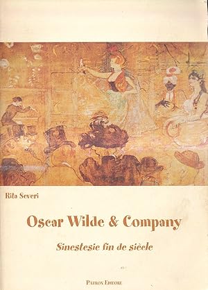 Oscar Wilde & company. Sinestesie fin de siècle