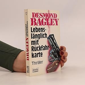 Bild des Verkufers fr Lebensla?nglich mit Ru?ckfahrkarte zum Verkauf von Bookbot