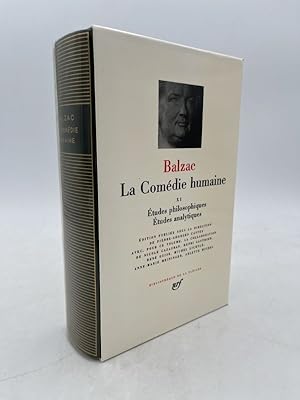 Bild des Verkufers fr La comdie humaine. Tome XI. Etudes philosophiques. Etudes analytiques zum Verkauf von LIBRAIRIE GIL-ARTGIL SARL