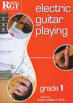 Image du vendeur pour Electric Guitar Playing: Grade One mis en vente par WeBuyBooks