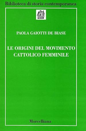 Le origini del movimento cattolico femminile
