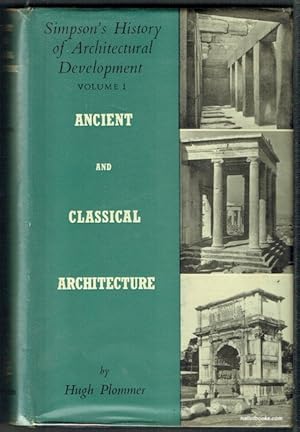 Seller image for Simpson's History Of Architectural Development Volume I: Ancient And Classical Architecture for sale by Hall of Books