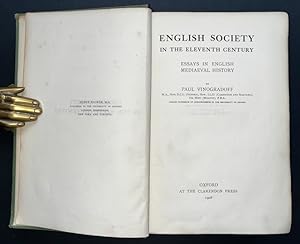 English Society In The Eleventh Century: Essays In English Mediaeval History