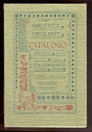 Biblioteca circolante. Catalogo analitico-alfabetico. 1° gennaio 1901