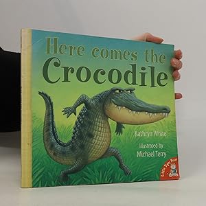 Seller image for Here Comes the Crocodile for sale by Bookbot