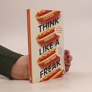 Seller image for Think like a freak : how to think smarter about almost everything for sale by Bookbot