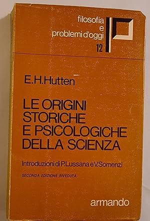 Le origini storiche e psicologiche della scienza