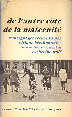Bild des Verkufers fr De l'autre ct de la maternit - Collection cahiers libres n268-269. zum Verkauf von Le-Livre