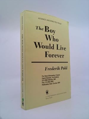 Seller image for The Boy Who Would Live Forever: A Novel of Gateway for sale by ThriftBooksVintage