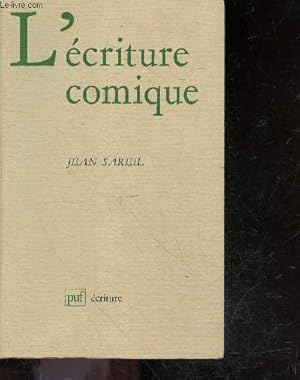 Image du vendeur pour L'ecriture comique mis en vente par Le-Livre