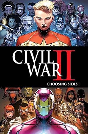 Seller image for Civil War II: Choosing Sides for sale by WeBuyBooks