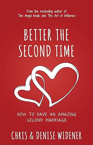 Bild des Verkufers fr Better the Second Time: How to Have an Amazing Second Marriage zum Verkauf von moluna