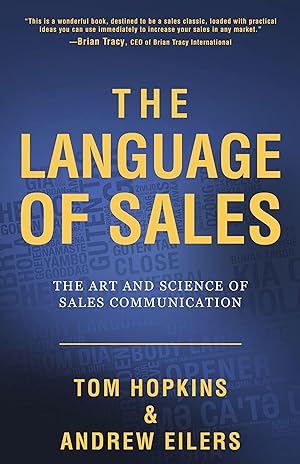 Seller image for The Language of Sales: The Art and Science of Sales Communication for sale by moluna