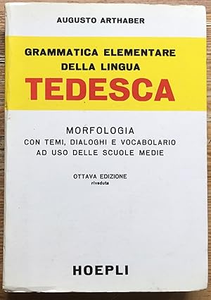 Grammatica elementare della lingua Tedesca