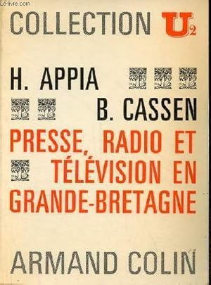 Image du vendeur pour Presse, radio et tlvision en Grande-Bretagne - Collection U2. mis en vente par Le-Livre