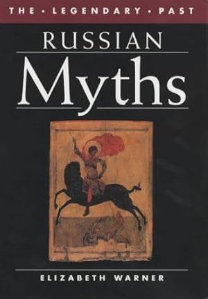 Bild des Verkufers fr Russian Myths (The Legendary Past) zum Verkauf von WeBuyBooks