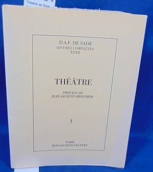 Image du vendeur pour Theatre de Sade - I (oeuvres compltes T. XXII ) mis en vente par librairie le vieux livre