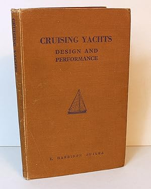 Bild des Verkufers fr Cruising Yachts : Design and Performance zum Verkauf von Peak Dragon Bookshop 39 Dale Rd Matlock